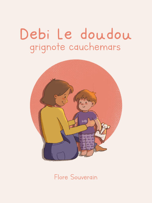 Title details for Debi le doudou by Flore Souverain - Available